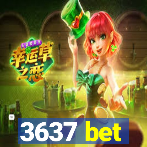 3637 bet